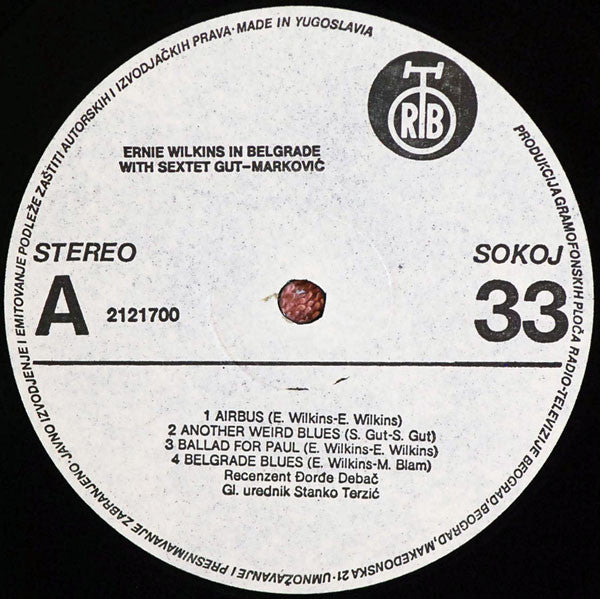 Ernie Wilkins With Sextet Gut-Marković : Ernie Wilkins In Belgrade With Sextet Gut-Marković (LP, Album)