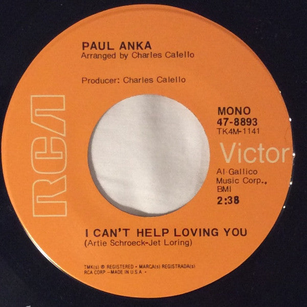Paul Anka : I Can't Help Loving You / Can't Get Along Very Well Without Her (7", Single, RE)