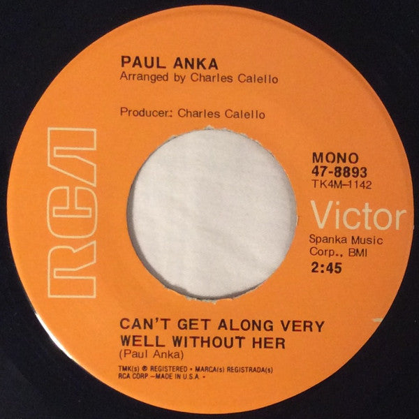 Paul Anka : I Can't Help Loving You / Can't Get Along Very Well Without Her (7", Single, RE)