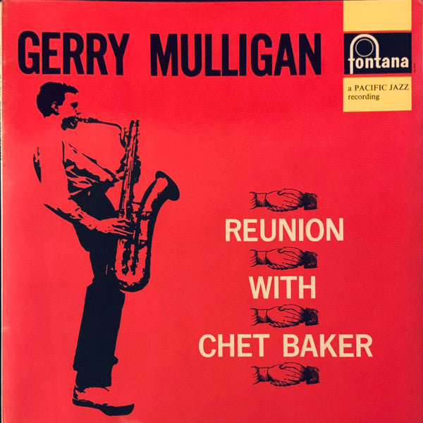 The Gerry Mulligan Quartet* : Reunion With Chet Baker (LP, Album, Mono, RE)