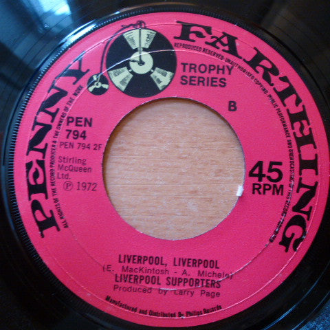 The Liverpool Football Team* / Liverpool Supporters : Sing A Song For Liverpool / Liverpool, Liverpool (7", Single)