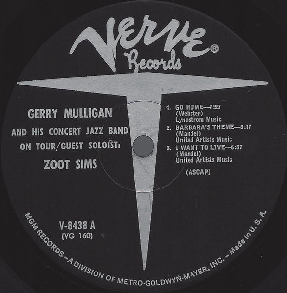 Gerry Mulligan And The Concert Jazz Band* Guest Soloist: Zoot Sims : Gerry Mulligan And The Concert Jazz Band On Tour (LP, Album, Mono)