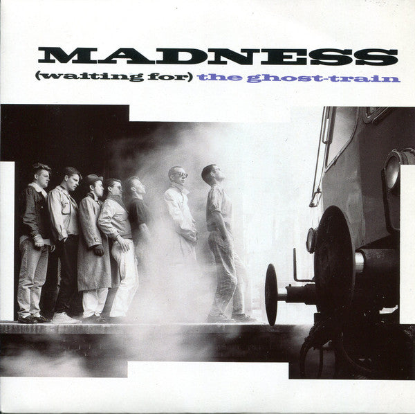 Madness : (Waiting For) The Ghost-Train (7", Single)