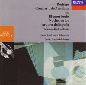 Rodrigo*, Falla* : Concierto De Aranjuez - El Amor Brujo - Noches En Los Jardines De España (CD, Comp)