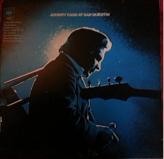 Johnny Cash : Johnny Cash At San Quentin (LP, Album, RE)