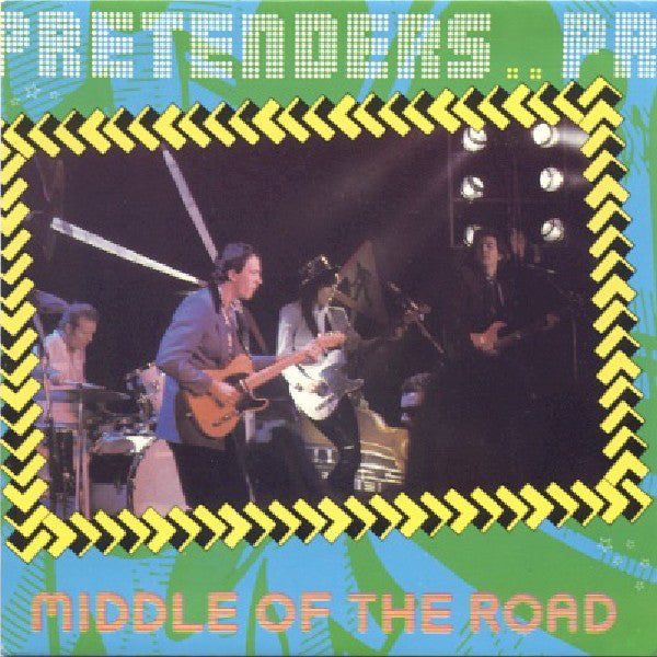 Pretenders* : Middle Of The Road (7")