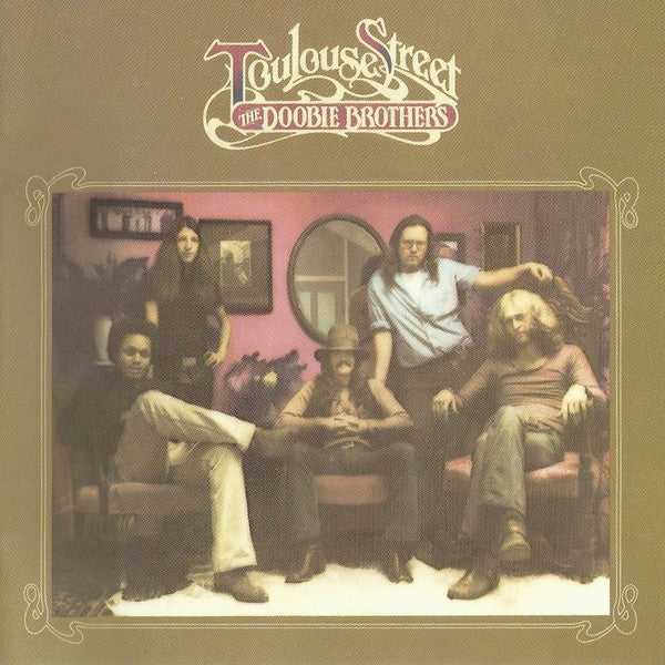 The Doobie Brothers : Toulouse Street (CD, Album, RE)