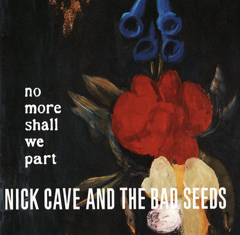 Nick Cave And The Bad Seeds* : No More Shall We Part (CD, Album)