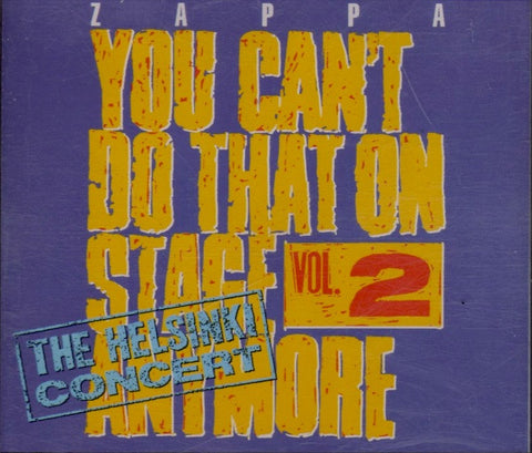 Zappa* : You Can't Do That On Stage Anymore Vol. 2 (The Helsinki Concert) (2xCD, Album)