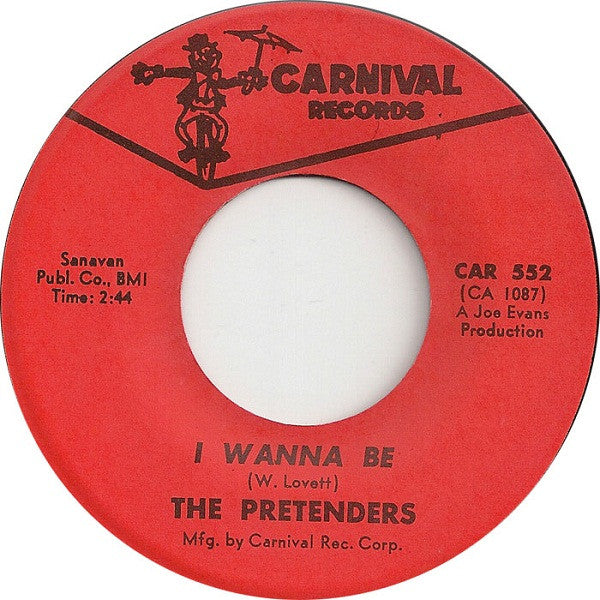 The Pretenders (2) : I Wanna Be (7")