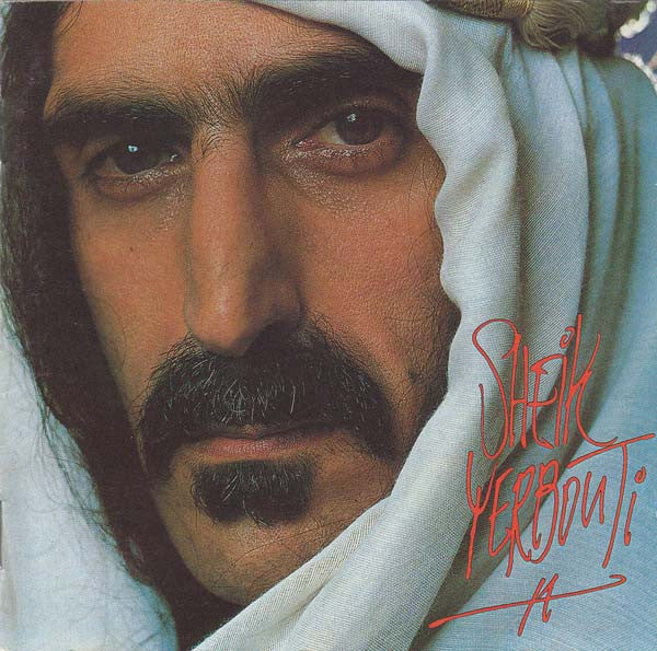 Frank Zappa : Sheik Yerbouti (CD, Album, RE)