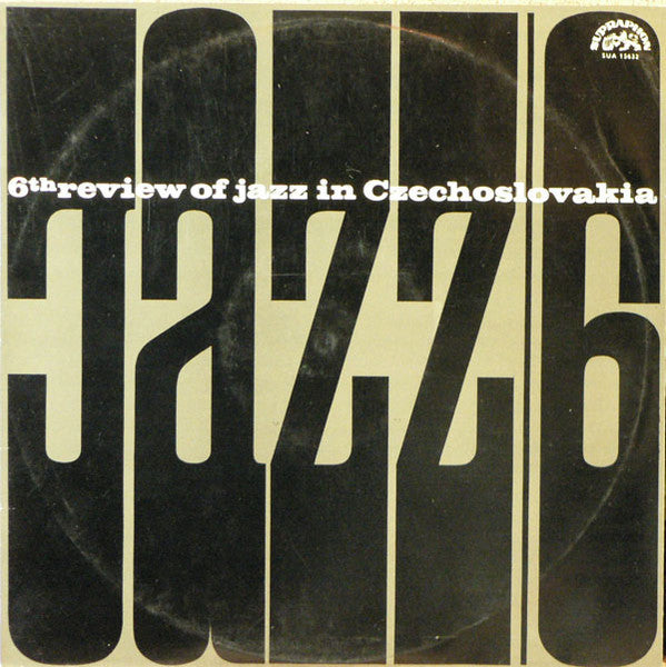 Various : Jazz In Czechoslovakia 1964. 6th Review Of Jazz In Czechoslovakia (LP, Comp, Mono, RP, Rus)