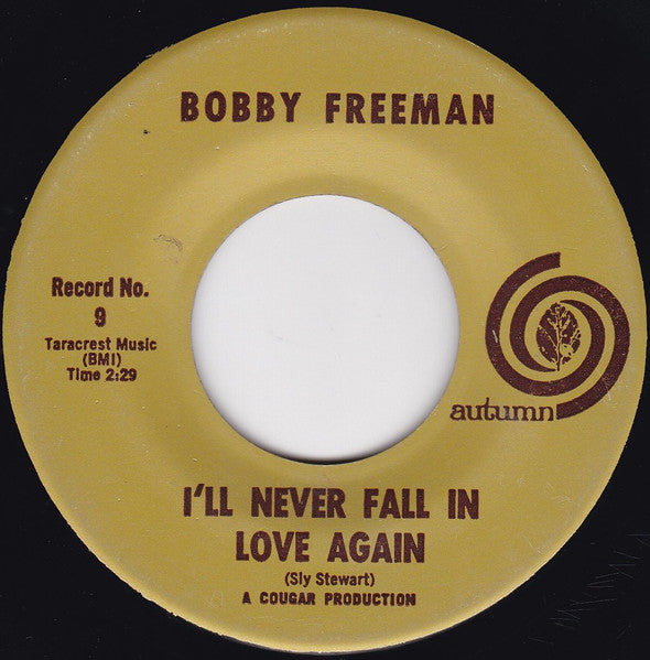 Bobby Freeman : The Duck / I'll Never Fall In Love Again (7", Unofficial)