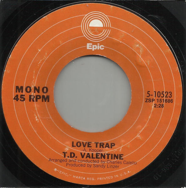 T.D. Valentine : Love Trap (7", Single, Mono, RE, Styrene)