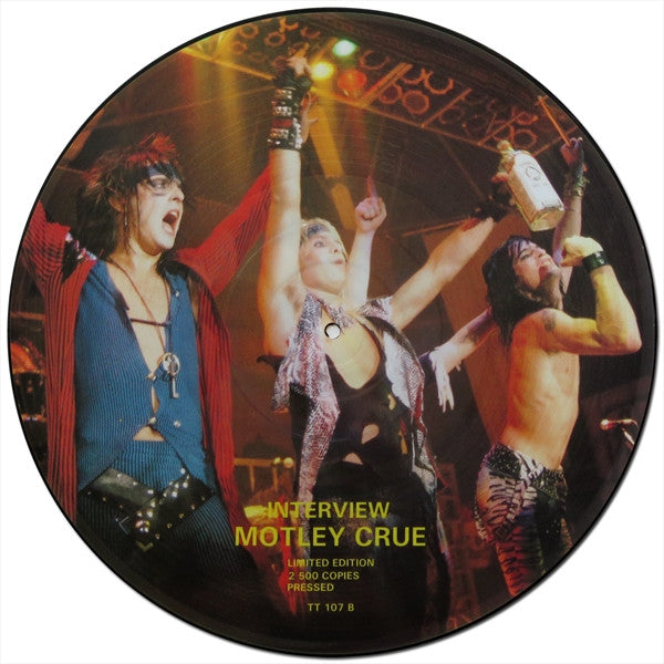 Mötley Crüe : Interview Limited Edition 2500 Copies Pressed (12", Pic, Unofficial)