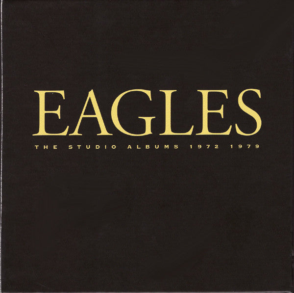 Eagles : The Studio Albums 1972-1979 (CD, Album, RE, RM + CD, Album, RE, RM + CD, Album,)