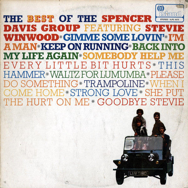 The Spencer Davis Group Featuring Steve Winwood : The Best Of  The Spencer Davis Group Featuring Steve Winwood (LP, Comp, RP)