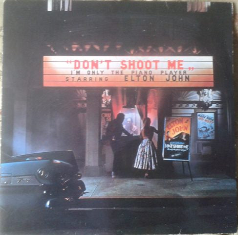 Elton John : Don't Shoot Me I'm Only The Piano Player (LP, Album, RE)