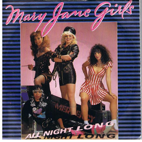 Mary Jane Girls : All Night Long (7", Single)