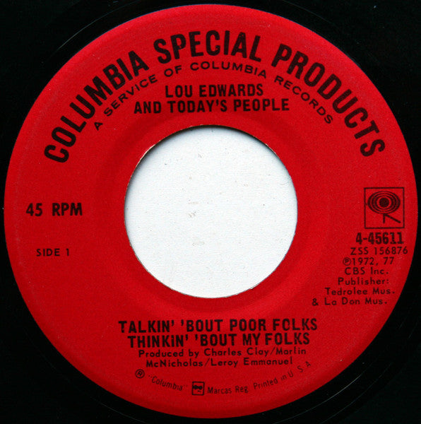 Lou Edwards And Today's People : Talkin' 'Bout Poor Folks Thinkin' 'Bout My Folks (7", RE)
