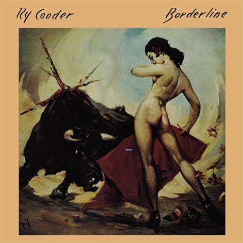 Ry Cooder : Borderline (LP, Album, RM, 180)