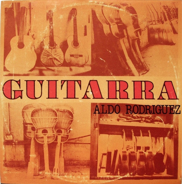 Aldo Rodriguez : Guitarra (LP, Gre)