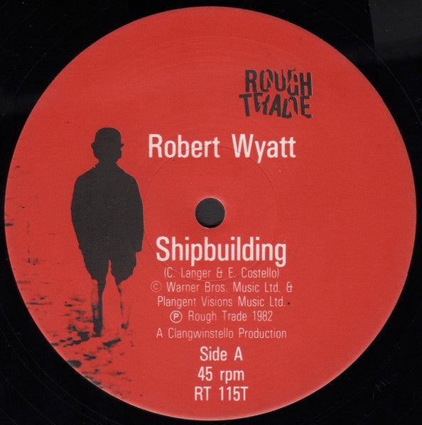 Robert Wyatt : Shipbuilding / Memories Of You / Round Midnight (12")