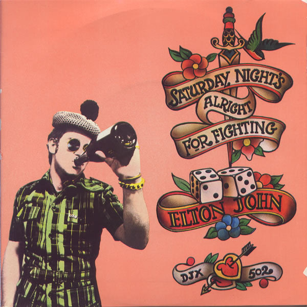 Elton John : Saturday Night's Alright For Fighting (7", Single, 4 P)
