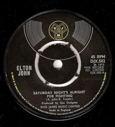 Elton John : Saturday Night's Alright For Fighting (7", Single, 4 P)