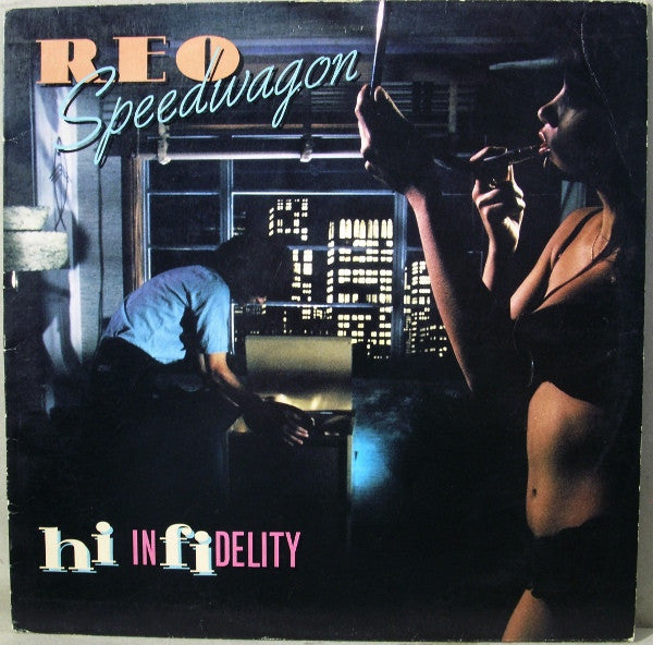 REO Speedwagon : Hi Infidelity (LP, Album, RE)