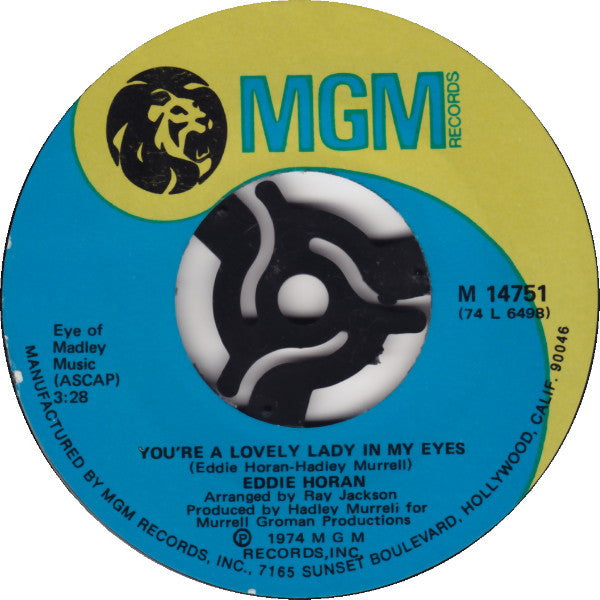 Eddie Horan : You're A Lovely Lady In My Eyes / The Ups And Downs Of A Love Affair (7", Single)