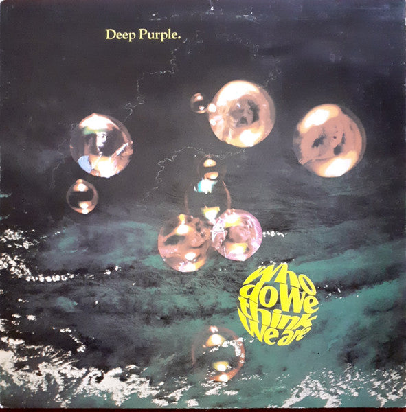 Deep Purple : Who Do We Think We Are (LP, Album, RE, Gat)