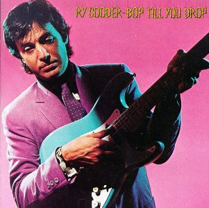 Ry Cooder : Bop Till You Drop (LP, Album, RE, 180)