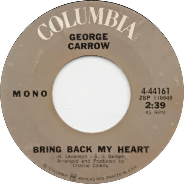 George Carrow : Angel Baby (Don't You Ever Leave Me) (7", Single, Mono, RE)