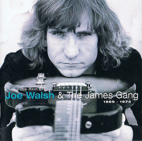 Joe Walsh, The James Gang* : The Best Of Joe Walsh & The James Gang 1969-1974 (CD, Comp, RP)