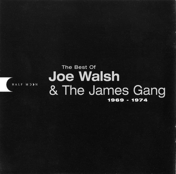 Joe Walsh, The James Gang* : The Best Of Joe Walsh & The James Gang 1969-1974 (CD, Comp, RP)