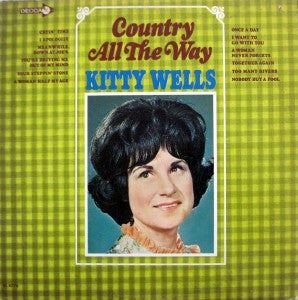 Kitty Wells : Country All The Way (LP, Album, Pin)