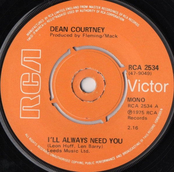 Dean Courtney : I'll Always Need You / Tammy (7", Single, Mono)