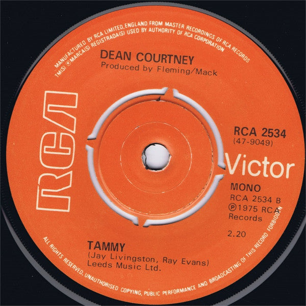 Dean Courtney : I'll Always Need You / Tammy (7", Single, Mono)