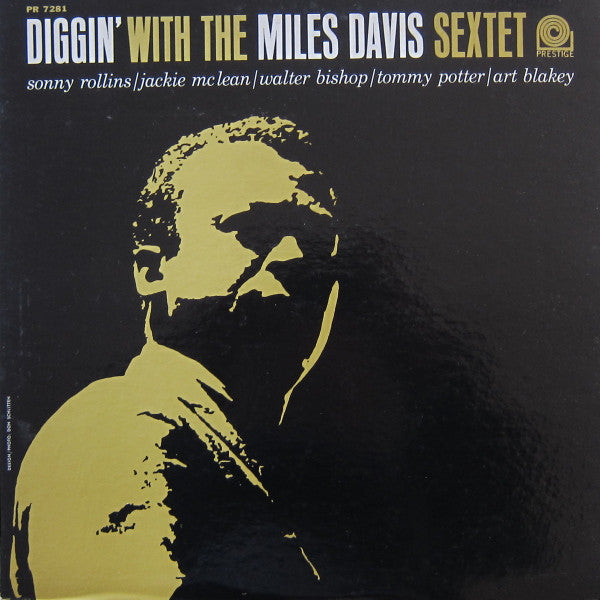 Miles Davis : Diggin' With The Miles Davis Sextet (LP, Comp, Mono, RE)