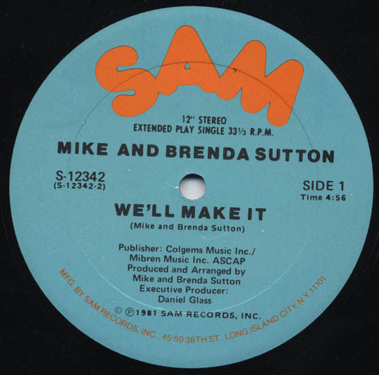 Mike And Brenda Sutton* : We'll Make It (12")