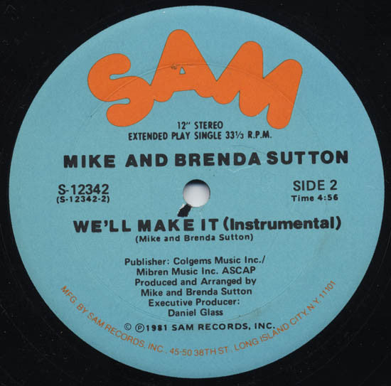 Mike And Brenda Sutton* : We'll Make It (12")