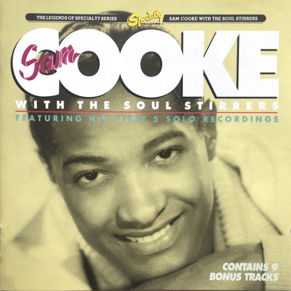 Sam Cooke With The Soul Stirrers : Sam Cooke With The Soul Stirrers (CD, Comp, RE, RM)