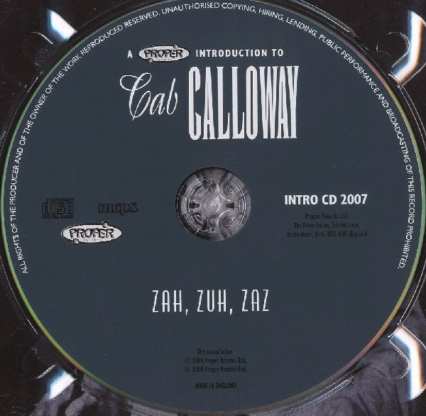 Cab Calloway : A Proper Introduction To Cab Calloway: Zah, Zuh, Zaz (CD, Comp, RM)