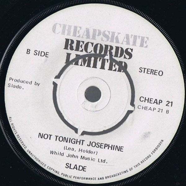 Slade : Wheels Ain't Coming Down (7")