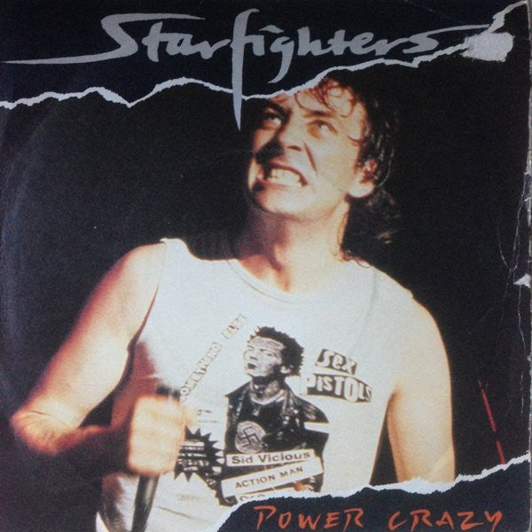 Starfighters : Power Crazy (7")