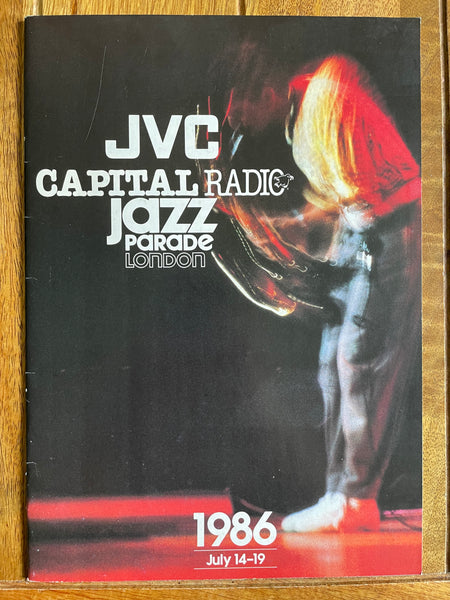 JVC Capital Radio Jazz
Parade London July 1986 Tour
Programme