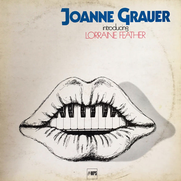Joanne Grauer Introducing  Lorraine Feather : Joanne Grauer Introducing Lorraine Feather (LP, Album)