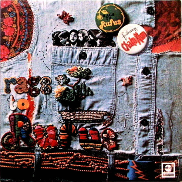 Rufus Featuring Chaka Khan : Rags To Rufus (LP, Album)