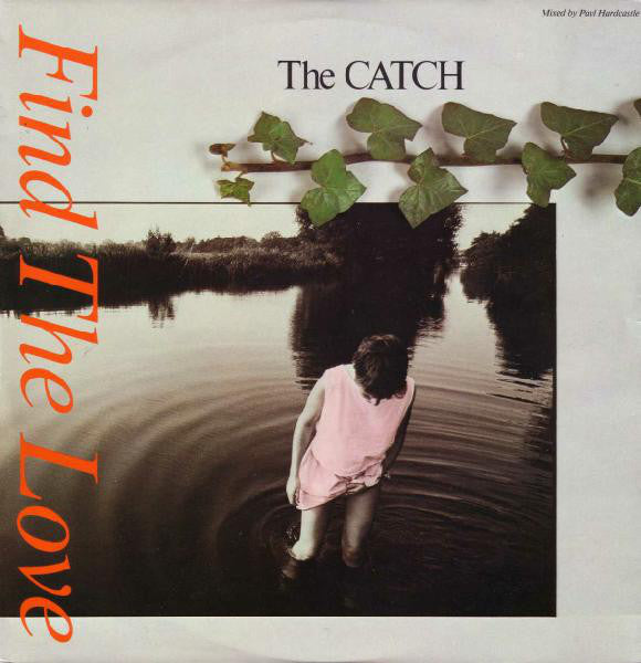 The Catch : Find The Love (12")